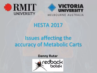 accuracy of Metabolic Carts  Danny Rutar  Danny Rutar  Managing Director, Redback Biotek