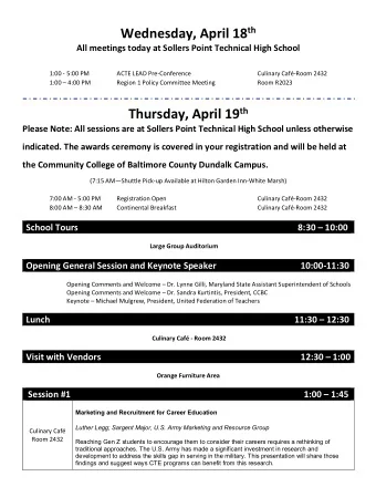 Thursday, April 19 th  Please Note: All sessions are at Sollers Point Technical High School unless