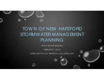 TOW N OF NE  W  HARTFORD  STORMWATE  R MANAGE  ME  NT  PLANNING  TOW N BOARD ME  E  TING  FE  BRUAR
