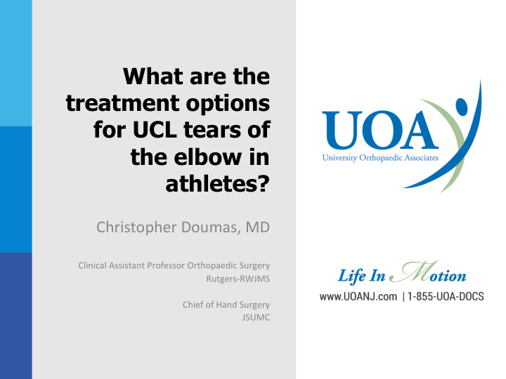 what are the treatment options for ucl tears of the elbow