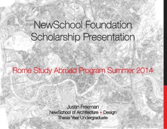NewSchool Foundation  Scholarship Presentation  Rome Study Abroad Program Summer 2014  Justin