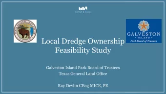 Local Dredge Ownership  Feasibility Study  Galveston Island Park Board of Trustees  Texas General