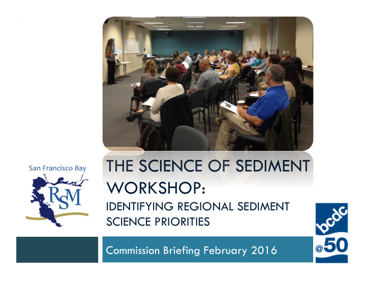 the science of sediment workshop