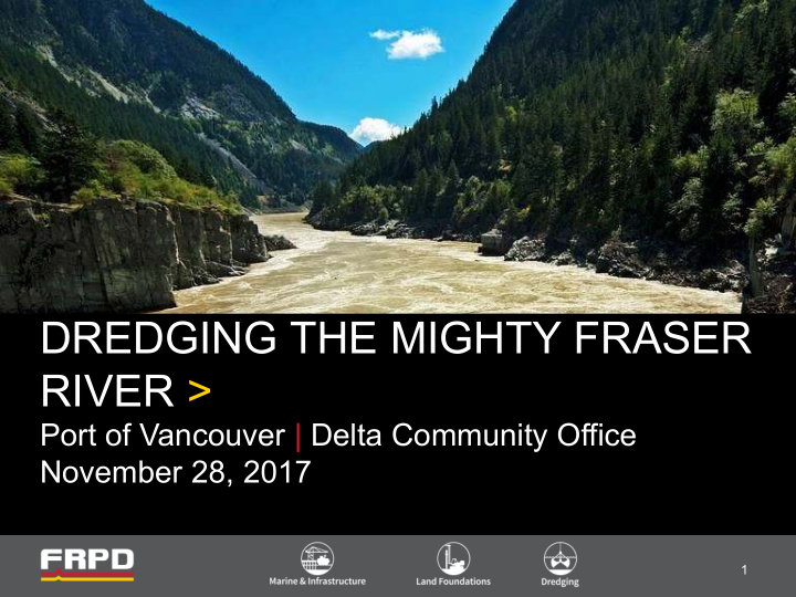dredging the mighty fraser river
