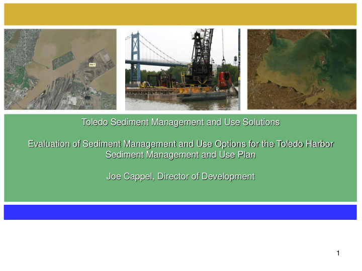 evaluation of sediment management and use options for the