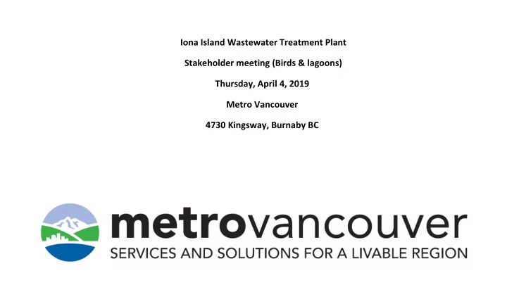 iona island wastewater treatment plant stakeholder
