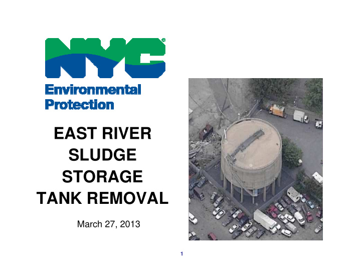 east river sludge storage tank removal
