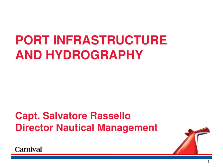 port infrastructure and hydrography