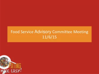 Food Service Advisory Committee Meeting  11/6/15  Open Forum  SGA Alternate Appointment   Brinda