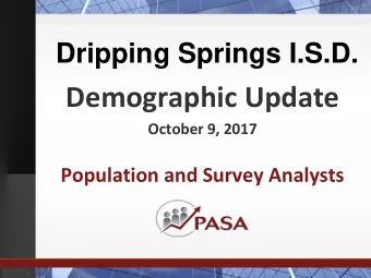 Demographic Update  October 9, 2017  Population and Survey Analysts  Demographic Update