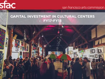 CAPITAL INVESTMENT IN CULTURAL CENTERS  FY17-FY18  AFRICAN AMERICAN ART &amp; CULTURE COMPLEX  Ye