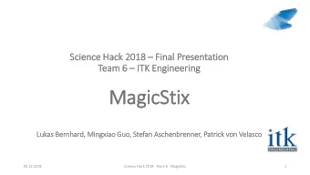 MagicStix  Lu  Lukas Bern  rnhard, Min  ingxia  iao Gu  Guo, Stefan As  Aschenbrenner, Patrick von
