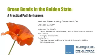 Green Bonds in the Golden State:  A Practical Path for Issuers  Webinar Three: Making Green Pencil