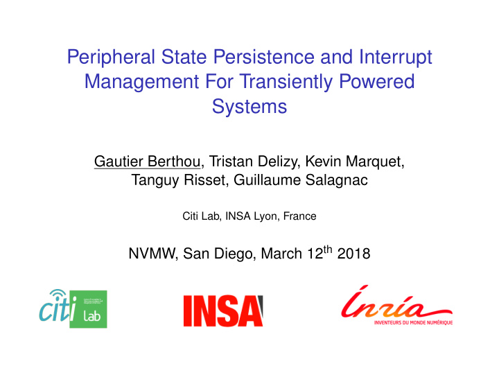 peripheral state persistence and interrupt management for