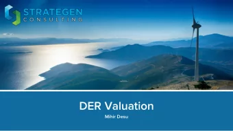 DER Valuation  Mihir Desu  Strategen Platform  2  About  Strategen  3  Introduction  4  DER