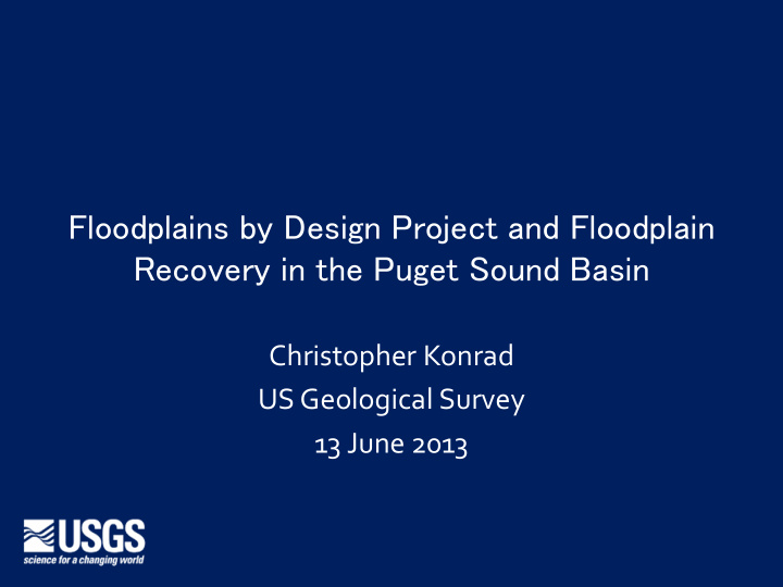 floodplains by design project and floodplain recovery in