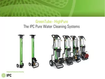 Market opportunities and main users  There are ever more uses for cleaning systems based on pure,