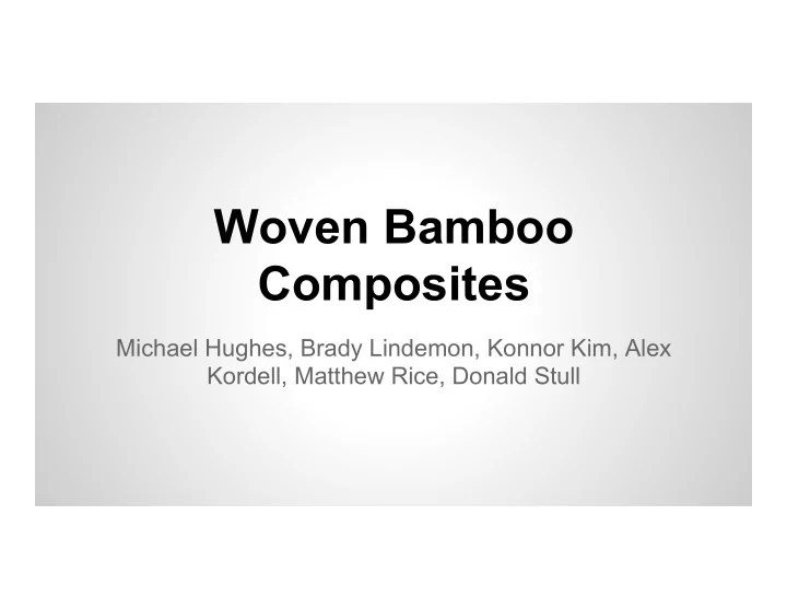 woven bamboo composites