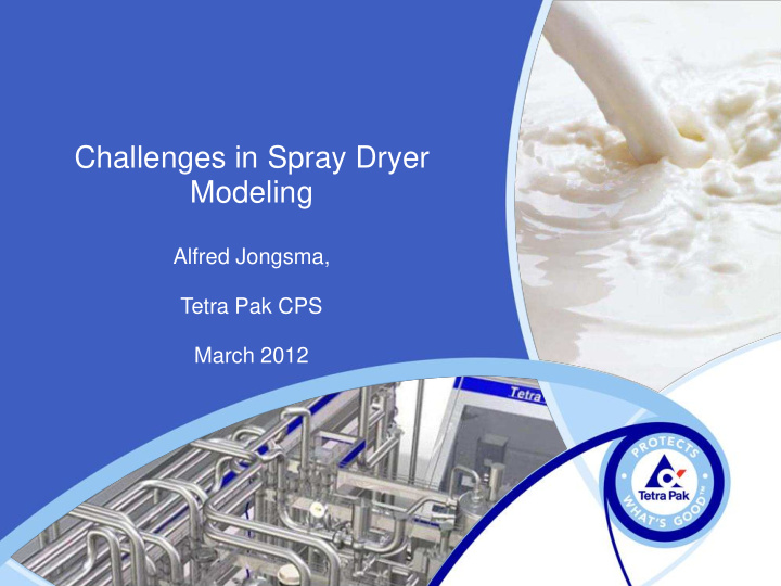 challenges in spray dryer modeling