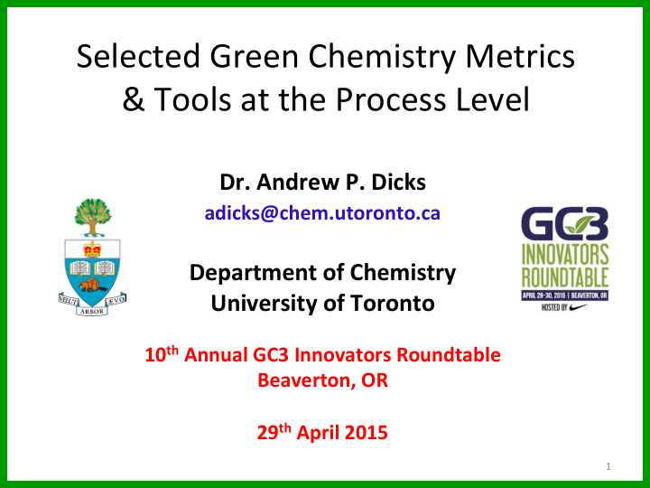 selected green chemistry metrics tools at the process