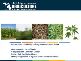 Michigan Department of Agriculture and Rural Development  Overview  Hemp  what it is and how