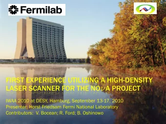 FIRST EXPERIENCE UTILIZING A HIGH-DENSITY LASER SCANNER FOR THE NO n A PROJECT  IWAA 2010 at DESY,