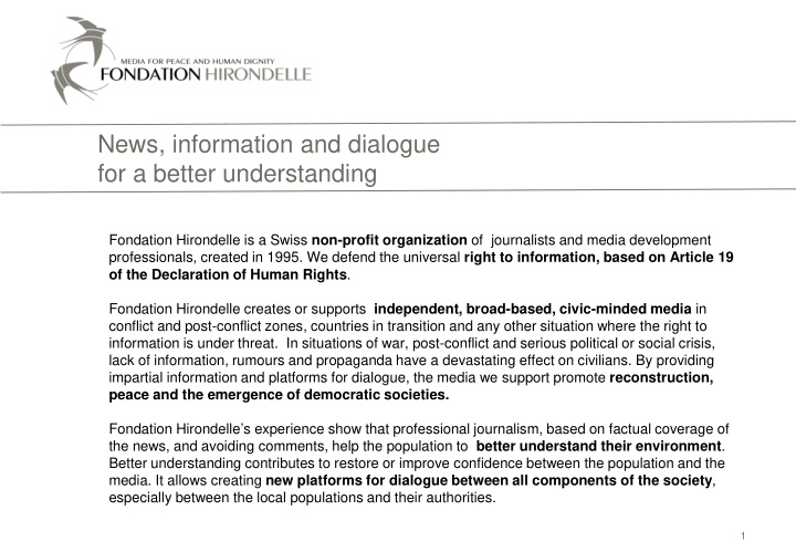 news information and dialogue for a better understanding