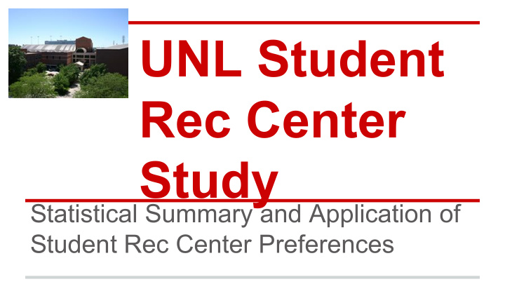 unl student rec center study