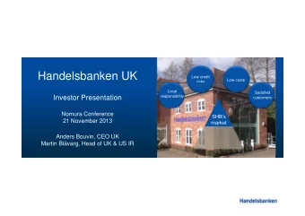 Handelsbanken UK  Low credit  Low costs  risks  Local  Satisfied  responsibility  Investor