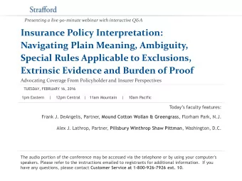 Special Rules Applicable to Exclusions,  Extrinsic Evidence and Burden of Proof  Advocating