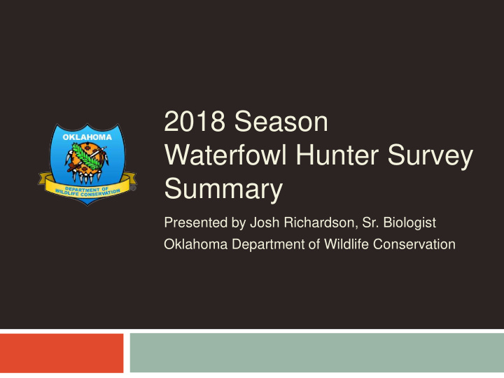 2018 season waterfowl hunter survey summary