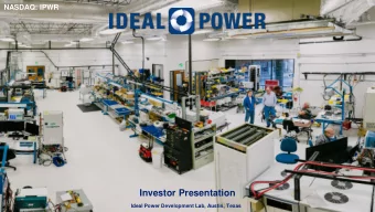 Investor Presentation  Ideal Power Development Lab, Austin, Texas  Forward Looking Statements  All