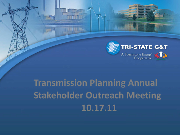 transmission planning annual stakeholder outreach meeting