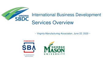 Services Overview  -- Virginia Manufacturing Association, June 22, 2020 --    50+ years of