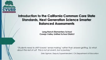 Introduction to the California Common Core State  Standards, Next Generation Science Smarter
