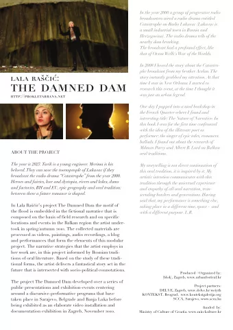 the damned dam  research this event, at the time I thought it  was just an urban legend.