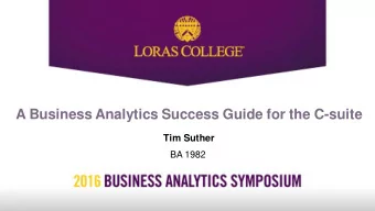 A Business Analytics Success Guide for the C-suite  Tim Suther  BA 1982 M ACRO - ECONOMICS P UBLIC