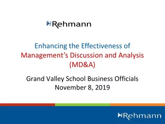 Enhancing the Effectiveness of  Managements Discussion and Analysis  (MD&amp;A)  Grand Valley