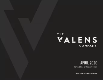 APRIL 2020  TSX:VLNS, OTCQX:VLNCF  THEVALENSCOMPANY.COM  NOTICE TO RECIPIENT This presentation (the