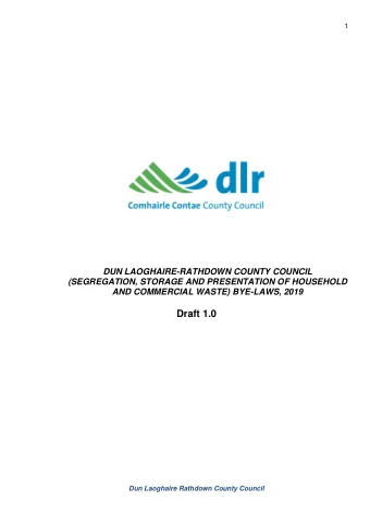DUN LAOGHAIRE-RATHDOWN COUNTY COUNCIL  (SEGREGATION, STORAGE AND PRESENTATION OF HOUSEHOLD AND