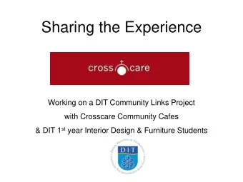 Lecturers Experience 1 . Meeting the Community Partner  2. Writing the Brief  3. Pre-planning