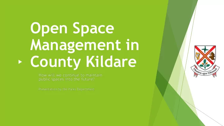 open space management in county kildare