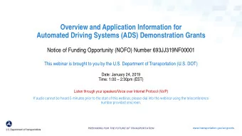 Overview and Application Information for  Automated Driving Systems (ADS) Demonstration Grants