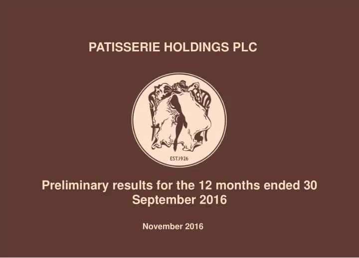 preliminary results for the 12 months ended 30
