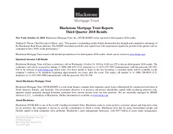Blackstone Mortgage Trust Reports  Third Quarter 2018 Results New York, October 23, 2018 :