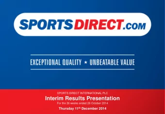 Interim Results Presentation  For the 26 weeks ended 26 October 2014 Thursday 11 th December 2014