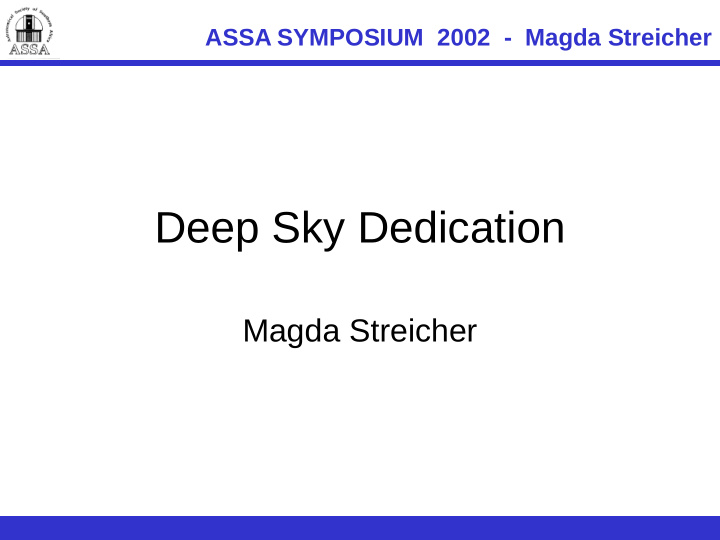 deep sky dedication