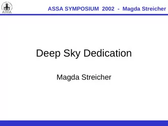 Deep Sky Dedication  Magda Streicher  ASSA SYMPOSIUM  2002  -  Magda Streicher  Deep Sky Dedication
