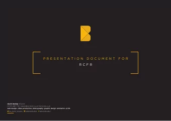 P R E S E N T A T I O N  D O C U M E N T  F O R  R C F R david dunlop director  07476 887 743 |