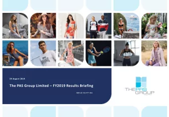 The PAS Group Limited  FY2019 Results Briefing  ABN 25 169 477 463  FY2019 Results Summary